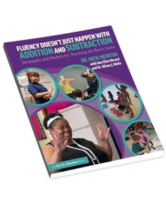 Fluency Doesn't Just Happen with Addition and Subtraction