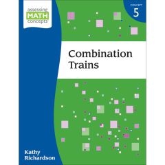 Assessing Math Concepts - Combination Trains